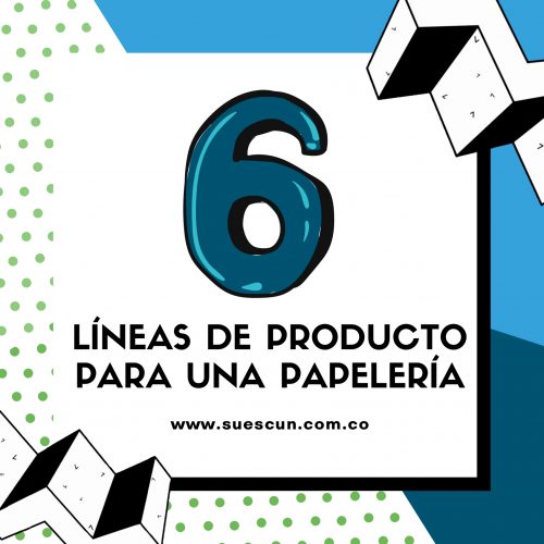 6 lineas de producto de papeleria